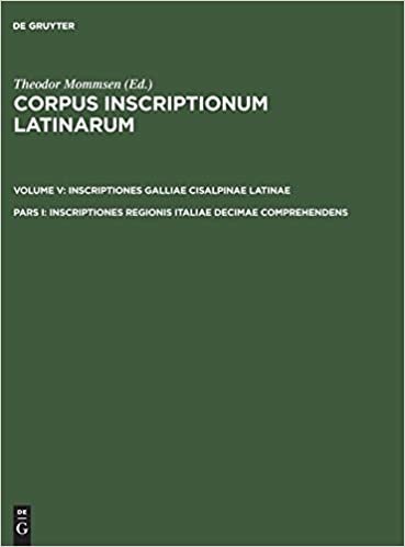 Corpus Inscriptionum Latinarum, Pars I, Inscriptiones Regionis Italiae Decimae Comprehendens indir