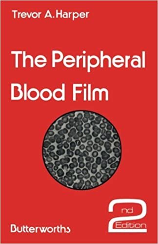 The Peripheral Blood Film: Second Edition