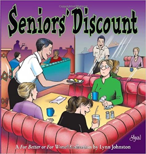 Seniors' Discount: A for Better or for Worse Collection (For Better or for Worse Collections)
