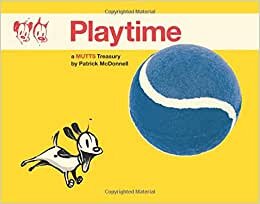 Playtime: A Mutts Treasury indir