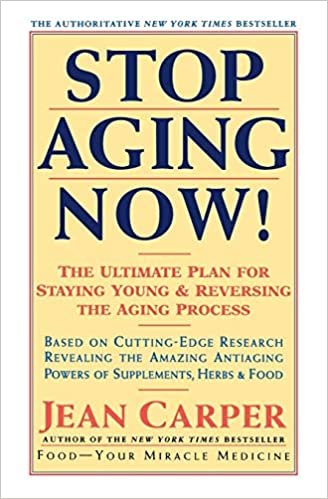 Stop Aging Now!: Ultimate Plan for Staying Young and Reversing the Aging Process, The indir