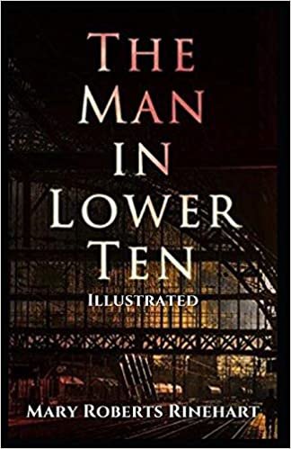 The Man in Lower Ten: Illustrated indir
