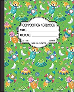 Composition Notebook: Wide Ruled Composition Notebook for Girls, Kids, School, Students and Teachers.
