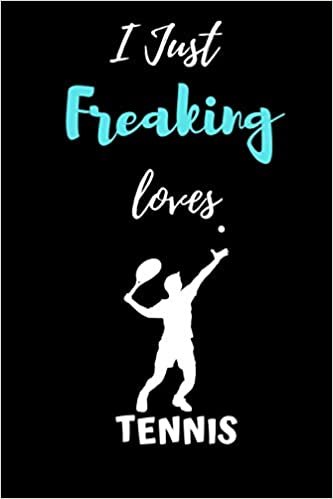 i just Freaking loves tennis: Gift Idea For tennis Lovers | Notebook Journal Notebook to Write In for Notes | Perfect gifts for ... | Funny Cute Gifts(6x9 Inches,110Pages). Paperback indir