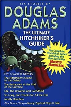 The Ultimate Hitchhiker's Guide to the Galaxy, A Trilogy in Five Parts