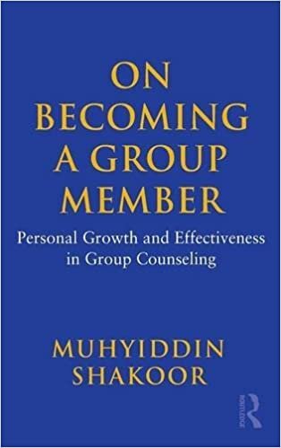 On Becoming a Group Member: Personal Growth and Effectiveness in Group Counseling