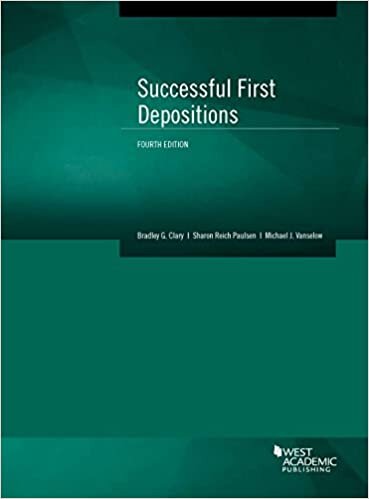 Clary, B: Successful First Depositions (Coursebook)