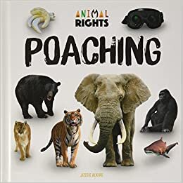 Poaching (Animal Rights)