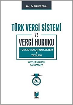 Türk Vergi Sistemi ve Vergi Hukuku (Ciltli)