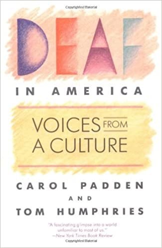 Deaf in America: Voices from a Culture