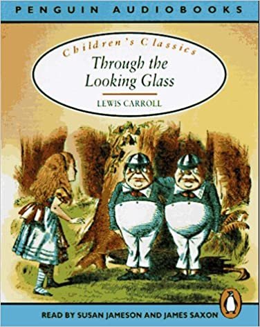Through the Looking-glass (Children's Classics S.): Unabridged