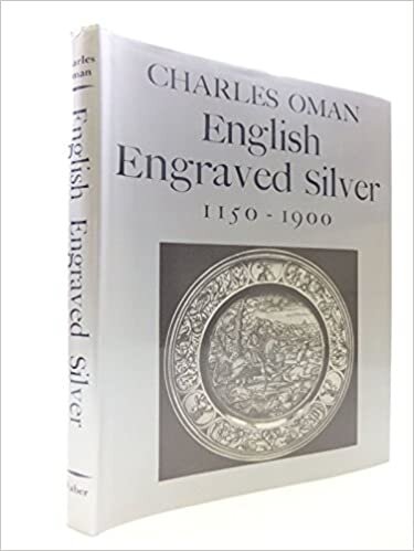 English Engraved Silver, 1150-1900