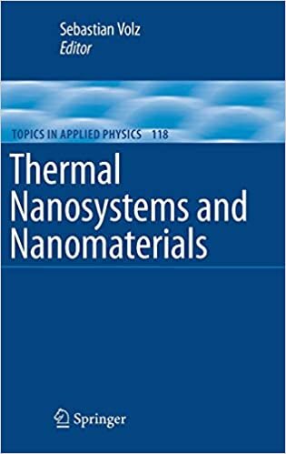 Thermal Nanosystems and Nanomaterials (Topics in Applied Physics (118), Band 118)
