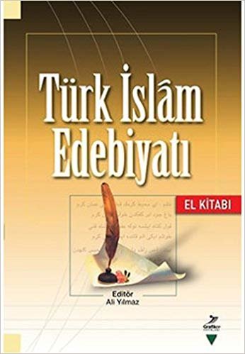 Türk İslam Edebiyatı El Kitabı