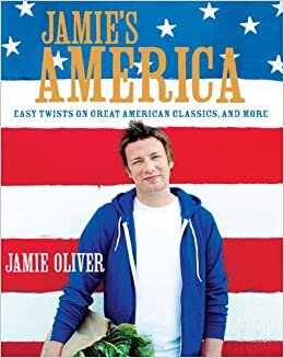 Jamie's America: Easy Twists on Great American Classics, and More indir