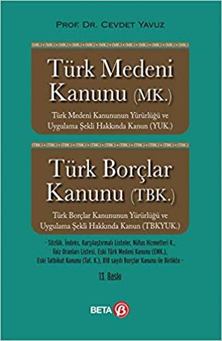 Türk Medeni Kanunu (MK.) Borçlar Kanunu (TBK.) indir