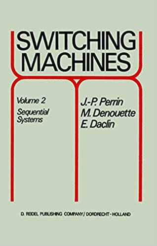 Switching Machines: Volume 2 Sequential Systems