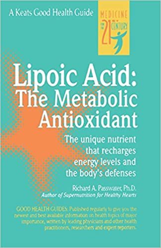 Lipoic Acid: The Metabolic Antioxidant (Keats Good Health Guides)