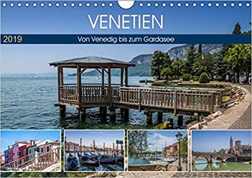 VENETIEN Von Venedig bis zum Gardasee (Wandkalender 2019 DIN A4 quer): Hübsche Impressionen aus Nordostitalien (Monatskalender, 14 Seiten )