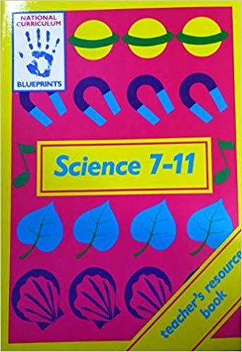 Science 7-11: Teacher's Resource Book (Blueprints) indir