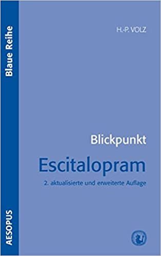 Blickpunkt Escitalopram (Blaue Reihe)