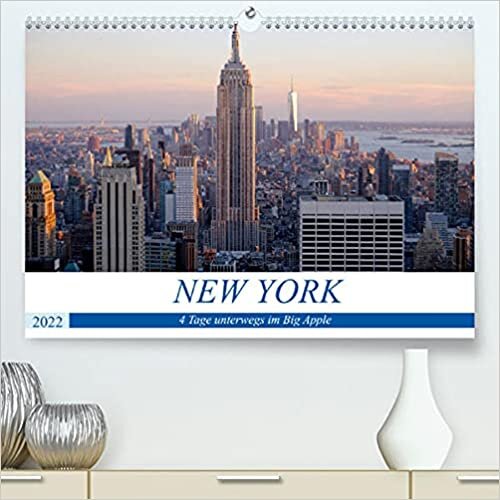 New York - 4 Tage unterwegs im Big Apple (Premium, hochwertiger DIN A2 Wandkalender 2022, Kunstdruck in Hochglanz): Monatskalender, 14 Seiten (Monatskalender, 14 Seiten ) (CALVENDO Orte)