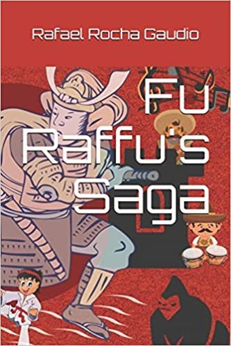 Fu Raffu's Saga