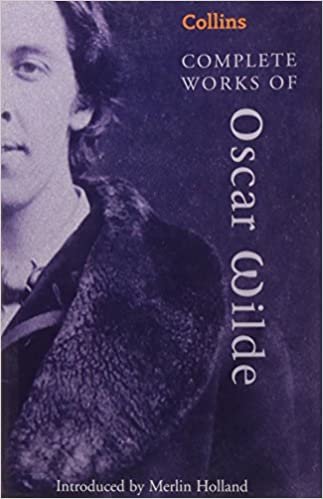Collins Complete Works of Oscar Wilde (Collins Classics) indir