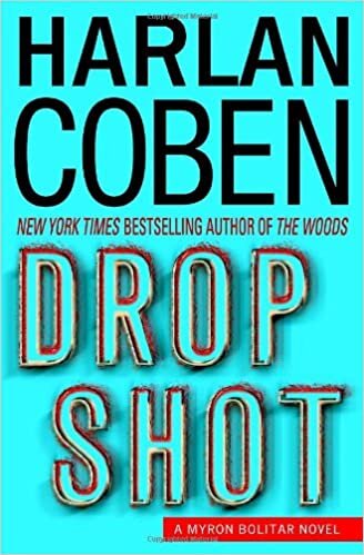Drop Shot: A Myron Bolitar Novel indir