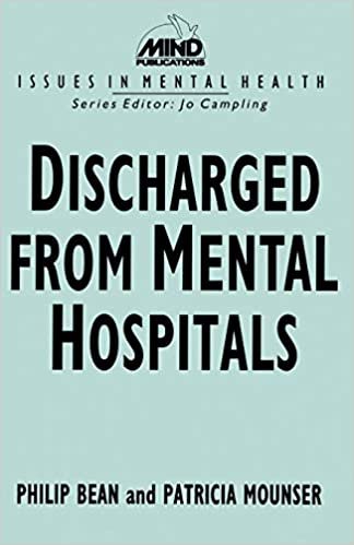 Discharged from Mental Hospitals (Issues in Mental Health)