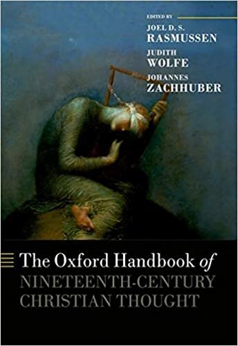 The Oxford Handbook of Nineteenth-Century Christian Thought (Oxford Handbooks)