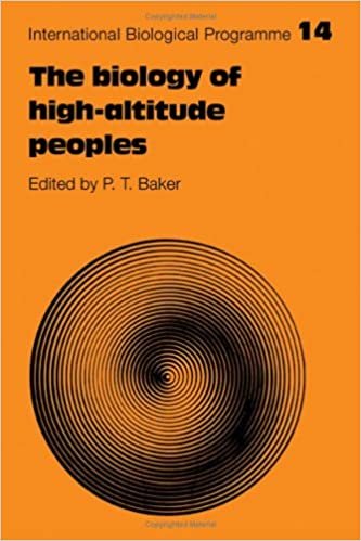 The Biology of High-Altitude Peoples (International Biological Programme Synthesis Series, Band 14)