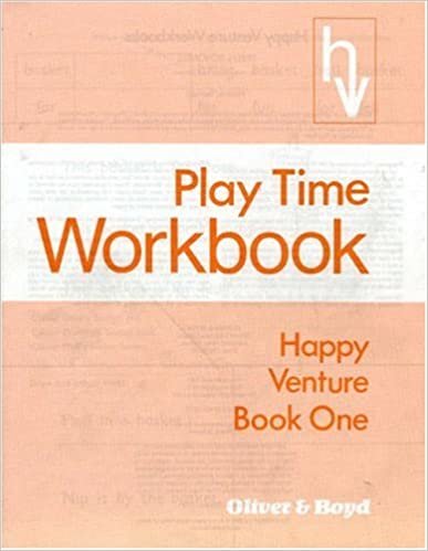 Happy Venture Workbook Book 1. Playtime: Workbook 1