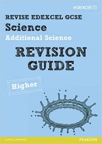 Revise Edexcel: Edexcel GCSE Additional Science Revision Guide Higher - Print and Digital Pack (REVISE Edexcel GCSE Science 11) indir