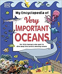 My Encyclopedia of Very Important Oceans (My Very Important Encyclopedias) indir