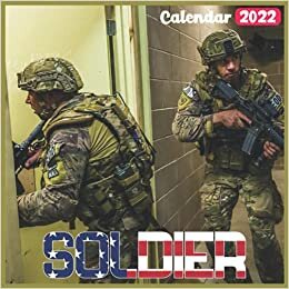 Soldier Calendar 2022: Official Army Calendar 2022, 18 Month Photo of Soldier calendar 2022, Mini Calendar