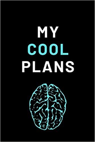 my cool plans: Notebook For Kids\ Girls\agers\Sketchbook\Women\Beautiful notebook\Gift (110 Pages, Blank, 6 x 9)