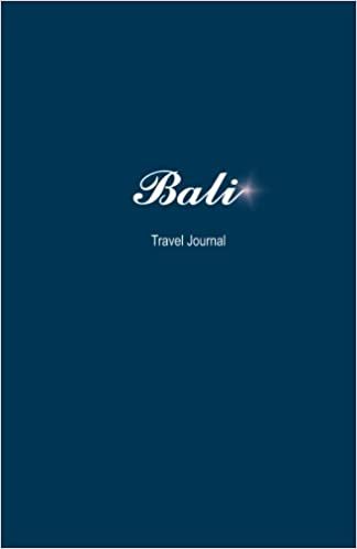 Bali Travel Journal: Perfect Size Soft Cover 100 Page Notebook Diary