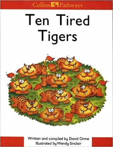 Ten Tired Tigers (Collins Pathways S.)