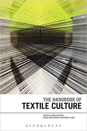 The Handbook of Textile Culture indir