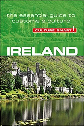 Ireland: The Essential Guide to Customs & Culture (Culture Smart!) indir