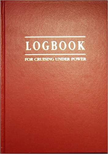 Logbook for Cruising Under Power (Logbooks)