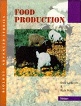 Food Production (Biology Advanced Studies S.) indir