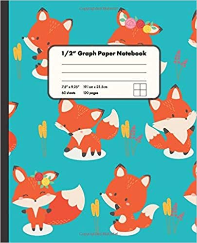 1/2" Graph Paper Notebook: Cute Foxes On Blue Background 1/2 Inch Square Graph Paper Notebook | 7.5" x 9.25" Graph Paper Notebook for Girls Kids Teens Students for Home School