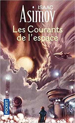 Les courants de l'espace (Science-fiction)