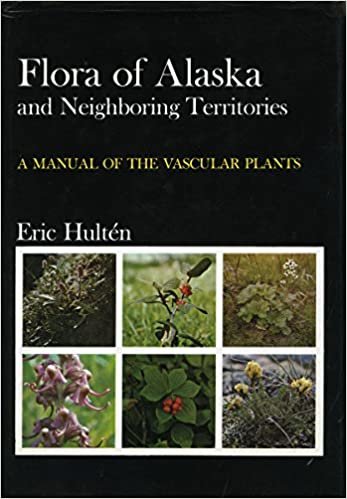 Flora of Alaska and Neighboring Territories: A Manual of the Vascular Plants