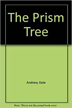 The Prism Tree