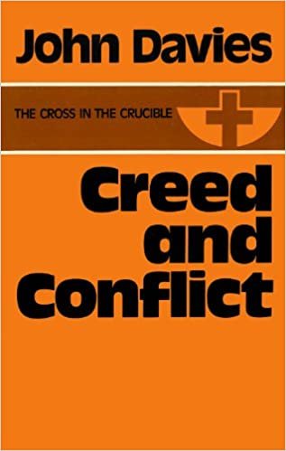 Creed and Conflict (Cross in Crucible)