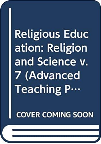 Religious Education: Religion and Science v. 7 (Advanced Teaching Packs)