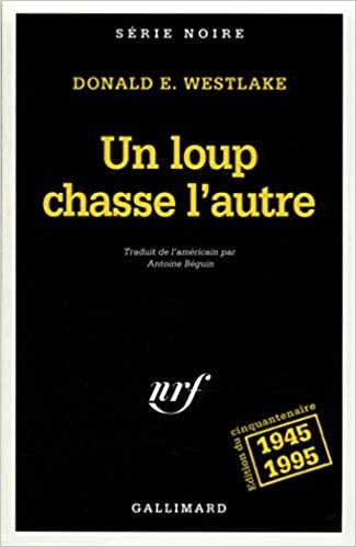 Loup Chasse L Autre (Serie Noire 1)